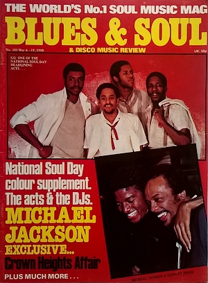 Interview du Magazine Blues & Soul n°303 du 6 mai au 19 mai 1980 - MJFrance